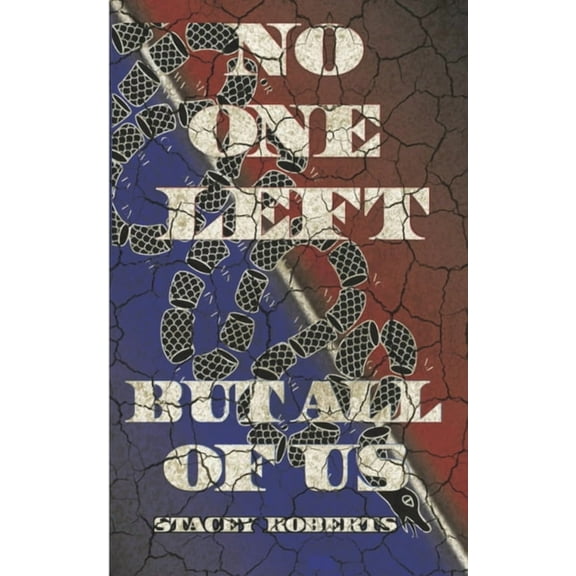 No One Left But All of Us (Paperback)