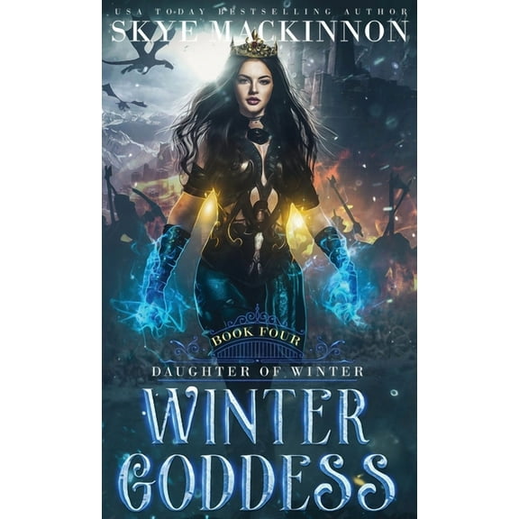 Daughter of Winter Winter Goddess, Book 4, (Hardcover)