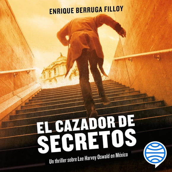 El Cazador de Secretos Espasa 9786070790751