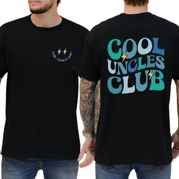 Cool Uncles Club T-Shirt – Retro Graphic Tee for Men, Funny Gift for New Uncles, Front and Back Design