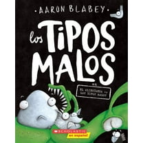 Tipos Malos, Los Los Tipos Malos En El AlienÃgena Vs Los Tipos Malos (the Bad Guys in Alien Vs Bad Guys), (Paperback)