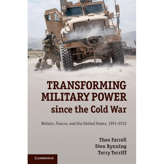 Transforming Military Power since the Cold War, (Hardcover)