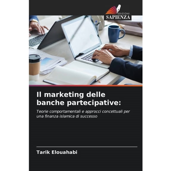 Il marketing delle banche partecipative, (Paperback)