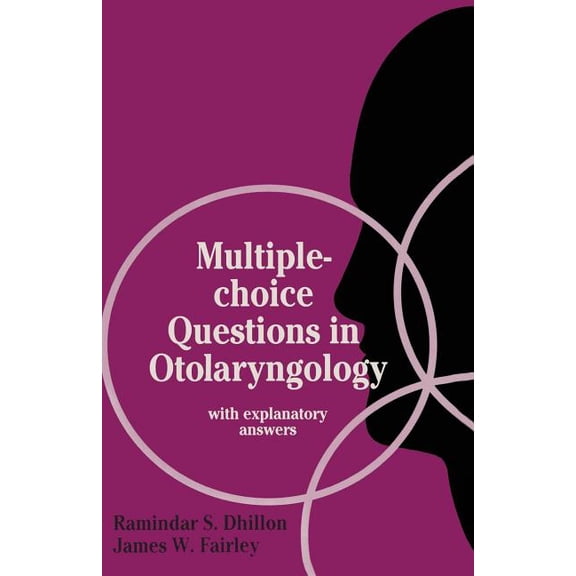 Multiple-Choice Questions in Otolaryngology: With Explanatory Answers, (Paperback)