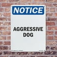 thumbnail image 5 of Aggressive Dog OSHA Notice Aluminum Sign 14 Inch x 10 Inch - 5 Pack, 5 of 8