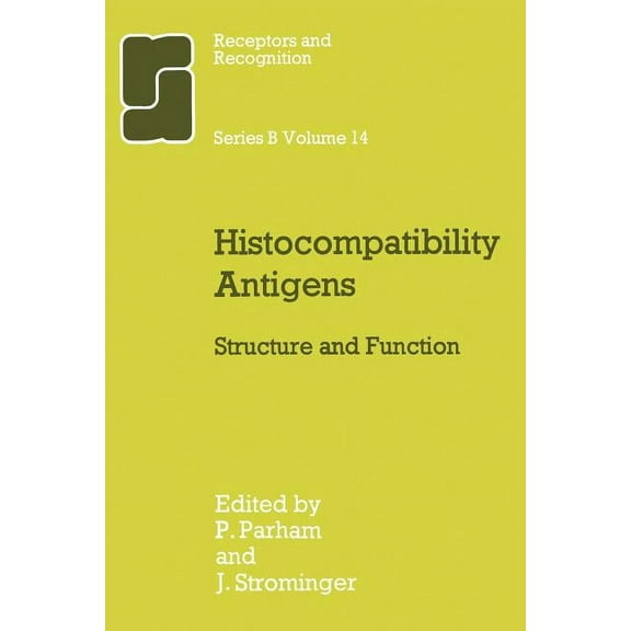 World Crop Histocompatibility Antigens: Structure and Function, (Paperback)