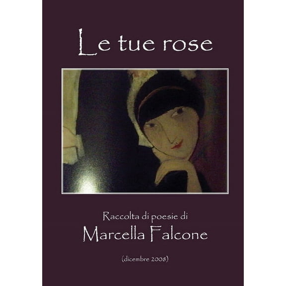 Le tue rose (Paperback)