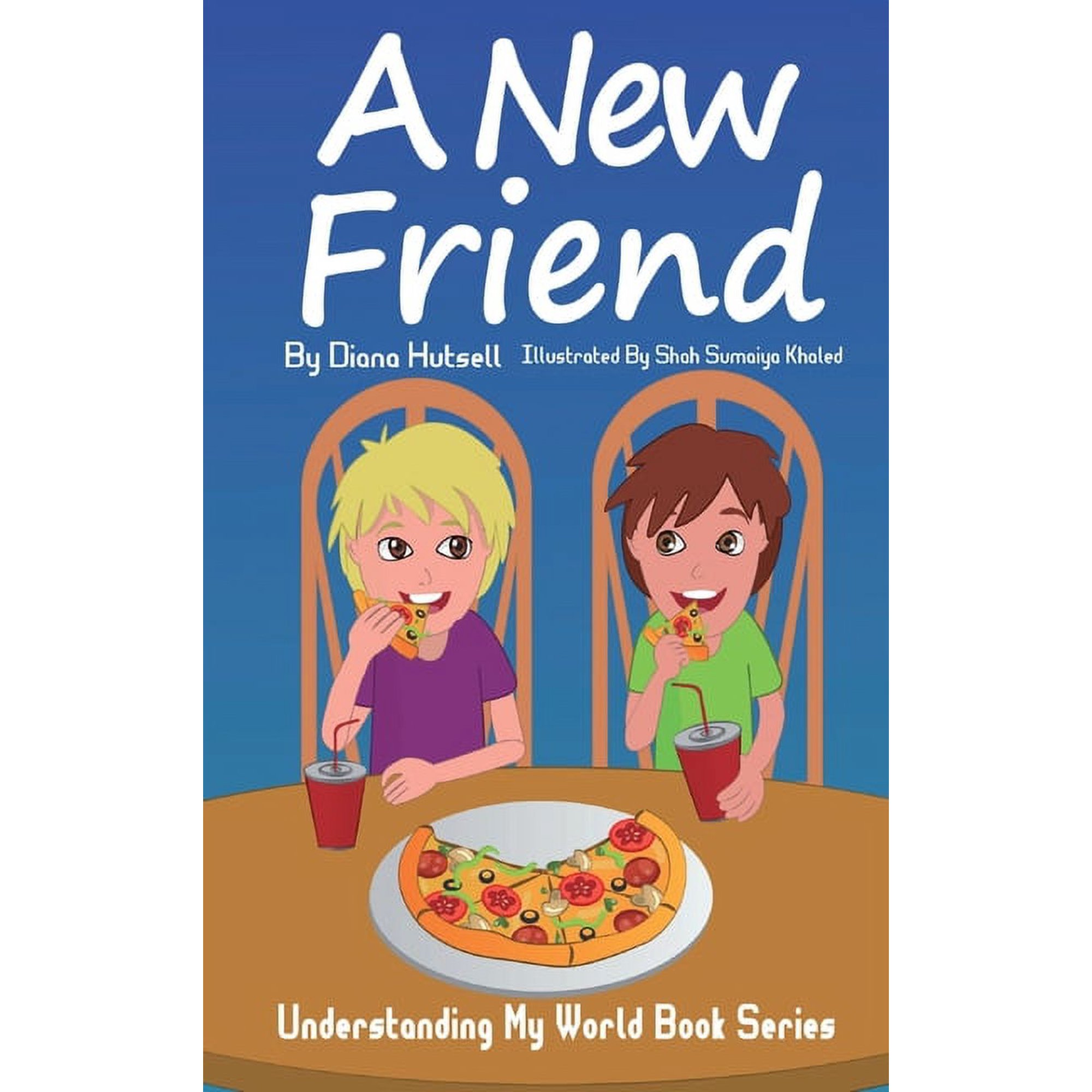 Understanding My World A New Friend Book 2 (Hardcover)