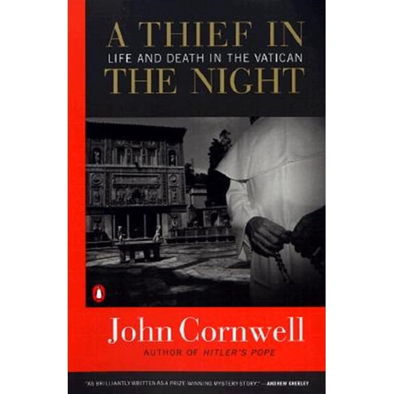 Pre-Owned A Thief in the Night: Life and Death in the Vatican (Paperback) 0141001836 9780141001838