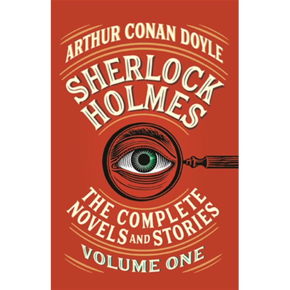 Pre-Owned Sherlock Holmes: The Complete Novels and Stories, Volume I (Paperback) 1984899538 9781984899538