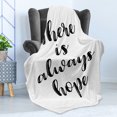 thumbnail image 4 of Hope Soft Flannel Fleece Throw Blanket, There is Always Hope Hand Lettering Style Illustration Inspirational Vintage, Cozy Plush for Indoor and Outdoor Use, 50" x 60", Black and White, by Ambesonne, 4 of 5
