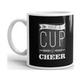 thumbnail image 2 of Have a Cup of Cheer Holiday Funny Coffee Tea Ceramic Mug Office Work Cup Gift 11 oz, 2 of 3