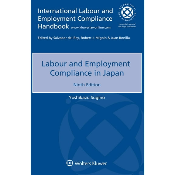 Labour and Employment Compliance in Japan, (Paperback)