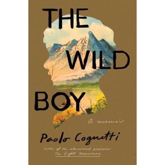 Pre-Owned The Wild Boy: A Memoir (Paperback) 1501196715 9781501196713