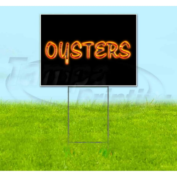Oysters (18" x 24") Yard Sign, Includes Metal Step Stake