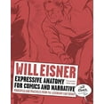 thumbnail image 2 of Will Eisner Library (Hardcover) Expressive Anatomy for Comics and Narrative: Principles and Practices from the Legendary Cartoonist, (Paperback), 2 of 2