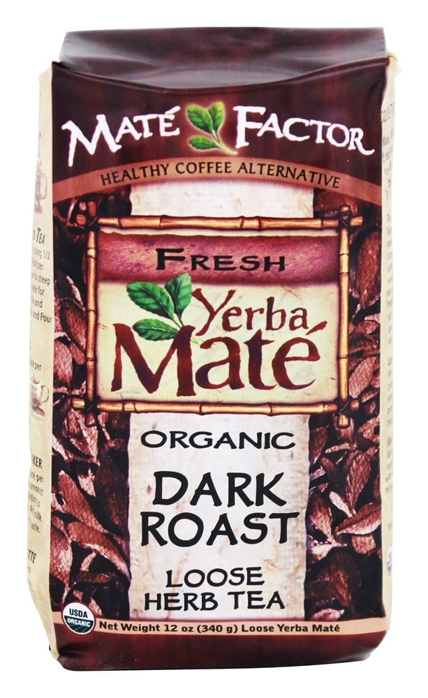 Mate Factor - Organic Yerba Mate Loose Herb Tea Dark Roast - 12 oz