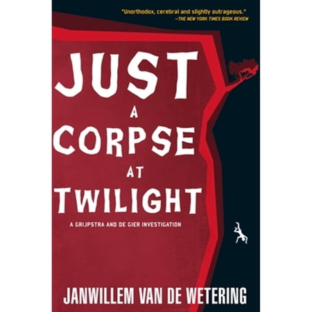 Pre-Owned Just a Corpse at Twilight (Paperback) 1569470758 9781569470756