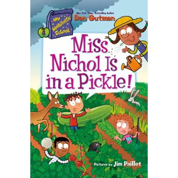 Pre-Owned My Weirdtastic School #4: Miss Nichol Is in a Pickle! (Paperback) 0063207060 9780063207066