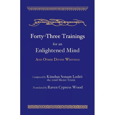 Forty-Three Trainings for an Enlightened Mind (Paperback)