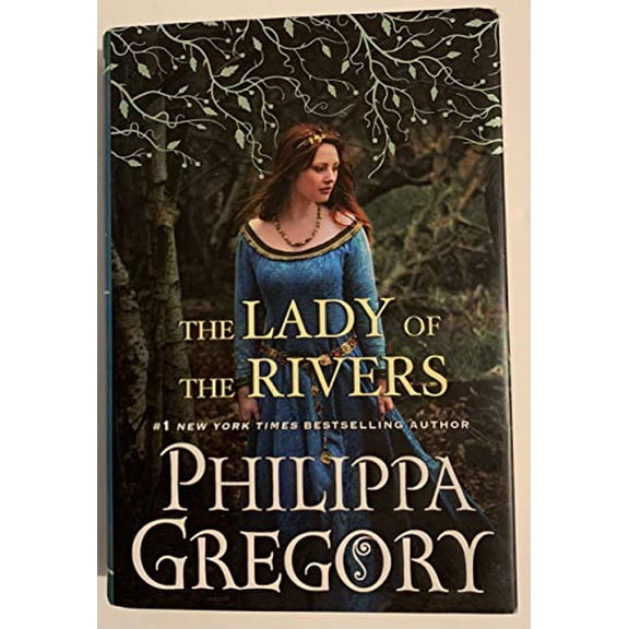 Pre-Owned The Lady of the Rivers (Hardcover) 1416563709 9781416563709