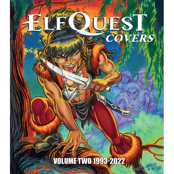 Elfquest Covers Volume Two 1993-2022, (Paperback)