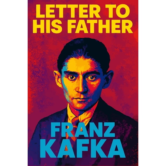 Letter to His Father, (Paperback)