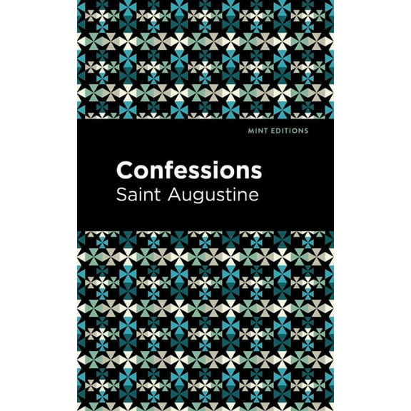 Mint Editions (Philosophical and Theolog Confessions, (Hardcover)