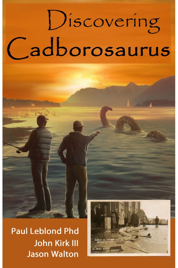 Pre-Owned Discovering Cadborosaurus (Paperback) 0888397356 9780888397355