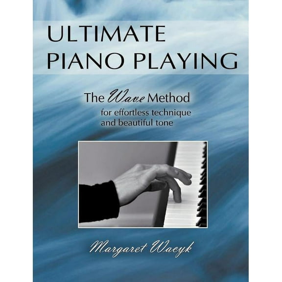 Ultimate Piano Playing, (Paperback)
