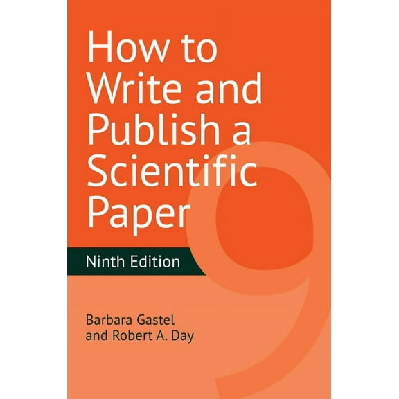 How to Write and Publish a Scientific Paper, (Paperback)