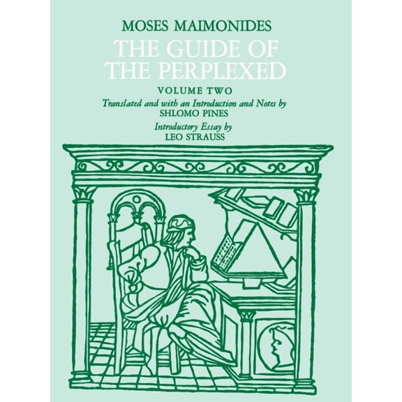 The Guide of the Perplexed, Volume 2, (Paperback)
