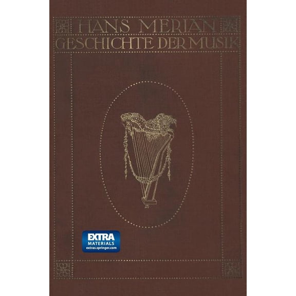 Illustrierte Geschichte Der Musik Von Der Renaissance Bis Auf Die Gegenwart, (Paperback)