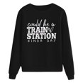 thumbnail image 4 of Fimkaul Women's Sweatshirt Hoodies Winter Fall Long Sleeve Casual Tops Fashion Letter Could Be A Train Station Kind Day Print Crew Neck Pullover Sweatshirts Black L, 4 of 4