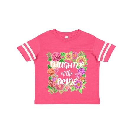 

Inktastic Daughter of the Bride- Flower Bouquet Gift Toddler Toddler Girl T-Shirt