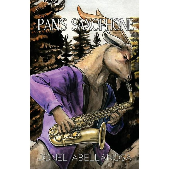 Pan's Saxophone, (Paperback)
