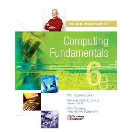 Pre-Owned Peter Norton s Computing Fundamentals 6e (Paperback) 0072978473 9780072978476
