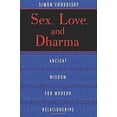thumbnail image 2 of Sex, Love, and Dharma: Ancient Wisdom for Modern Relationships, (Paperback), 2 of 4