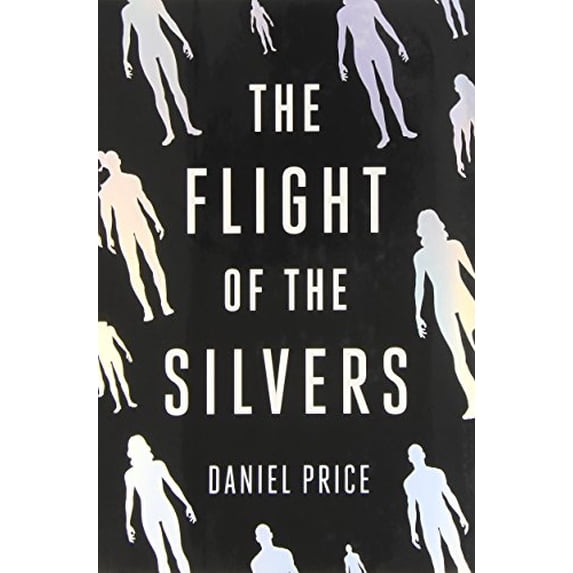 Pre-Owned The Flight of the Silvers (Hardcover) 0399164987 9780399164989