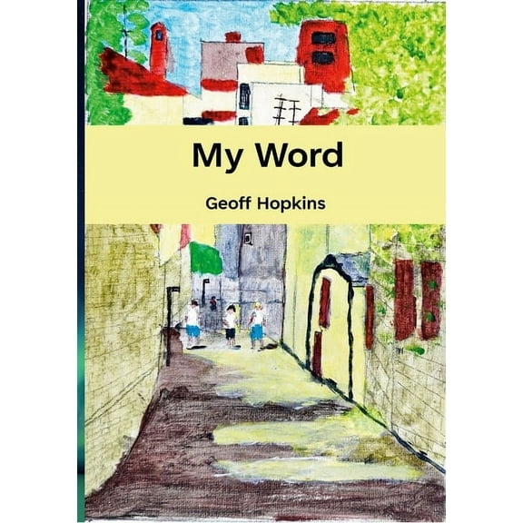 My Word, (Paperback)