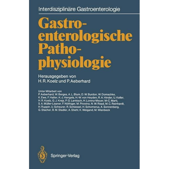 InterdisziplinÃ¤re Gastroenterologie Gastroenterologische Pathophysiologie, (Paperback)