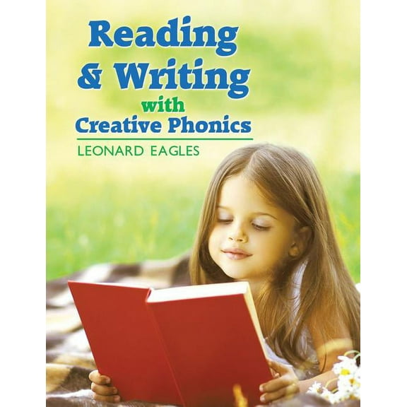 Reading & Writing with Creative Phonics, (Paperback)