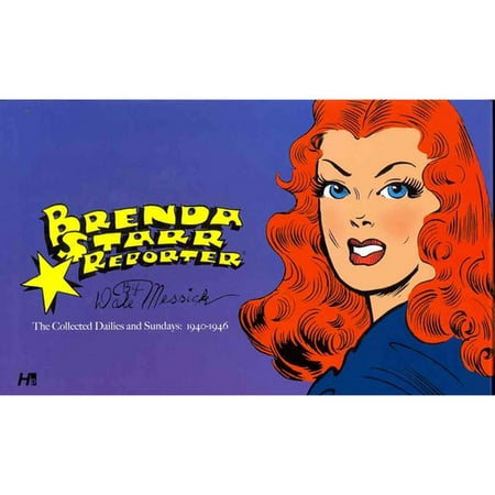 Brenda Starr, Reporter: The Collected Dailies and Sundays: 1940-1946