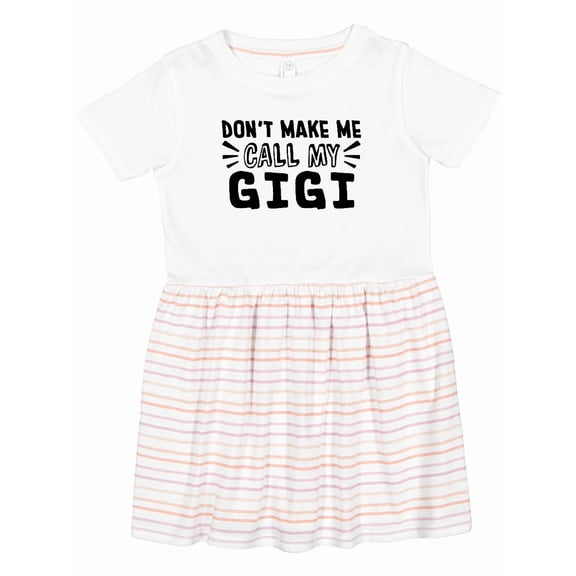 Inktastic Don't Make Me Call My Gigi Girls Toddler Dress