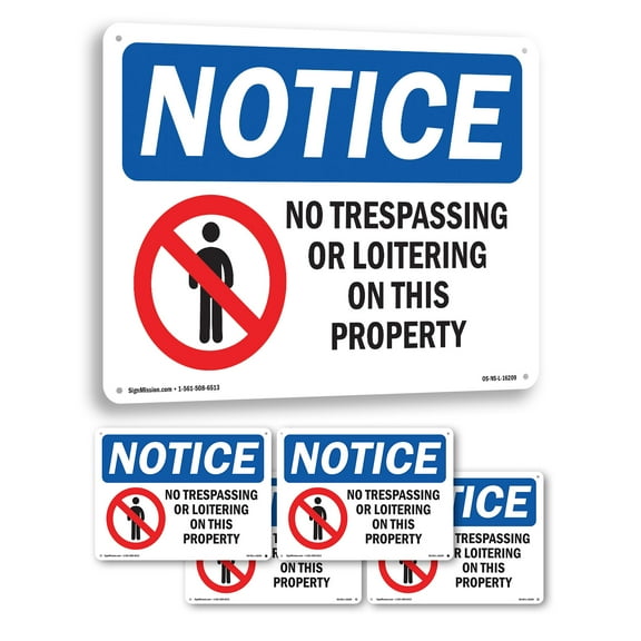 No Trespassing Or Loitering On This Property OSHA Notice Aluminum Sign 14 Inch x 10 Inch - 5 Pack