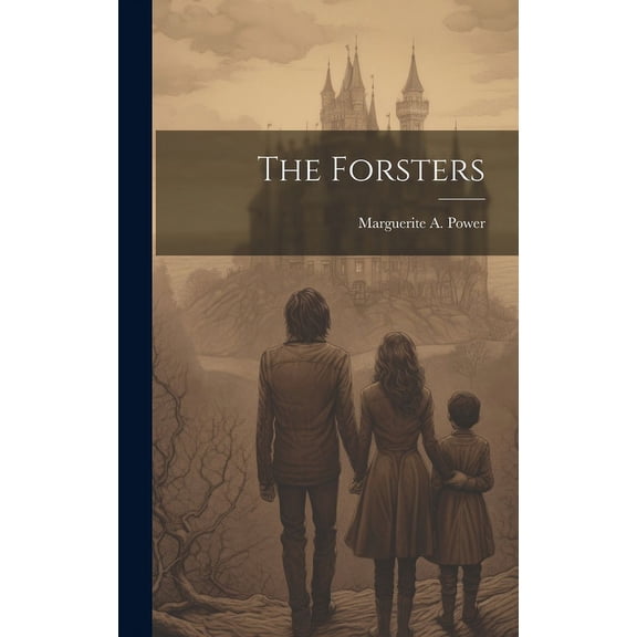The Forsters (Hardcover)