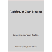 Radiology of Chest Diseases, Used [Hardcover]
