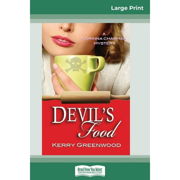 Devil's Food: A Corinna Chapman Mystery (16pt Large Print Edition), (Paperback)