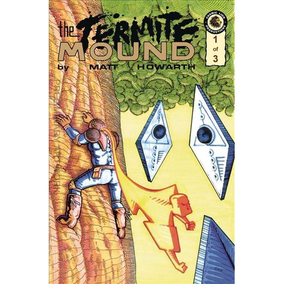 Termite Mound, The #1 VF ; Cosmic Lion Comic Book