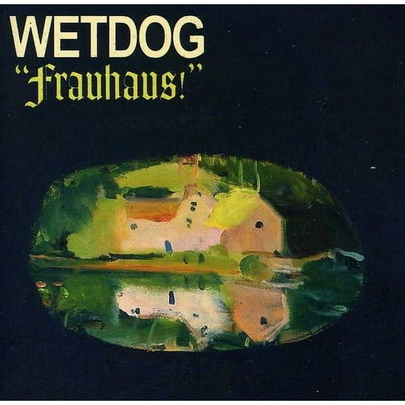 Wetdog - Frauhaus! - Music & Performance - CD